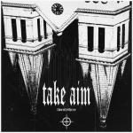 album image TAKE AIM Take Aim - Single
