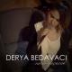Derya Bedavacı - Ama Geçecek (Akustik)