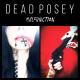Dead Posey - Head Of The Snake