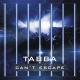 Tabba - Can't Escape