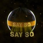 album image Say So Say So - Single