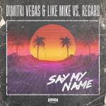 album image Say My Name Say My Name - Single