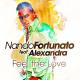 Nando Fortunato feat. Alexandra feat. Alexandra - Feel the Love