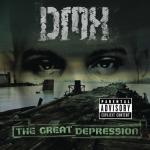 album image My Destiny ft. DMX & Biggie The Great Depression