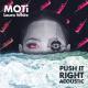 MOTi, Laura White - Push It Right