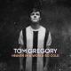 Tom Gregory - Rather Be You