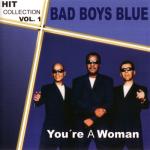 album image Bad Boys Blue - You're A Woman (DJ.Polattt 80's Remix) Hitcollection Vol. 1- You're A Woman