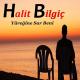 Halit Bilgiç - Ben Seni Çok Seviyorum