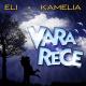 Eli, Kamelia - Vara Rece