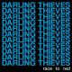 Darling Thieves (I Hate Kate) - Free Without You