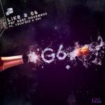 album image Like a G6