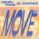 Henry Fong, Knock2 feat. General Degree - What's the Move (feat. General Degree)