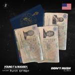 album image Don't Rush Don't Rush (feat. Busta Rhymes) - Single