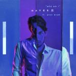 album image Who Am I Who Am I (feat. Aron Blom) - Single