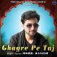 Mohd. Danish - Ghagre Pe Taj
