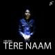 HM KING - Tere Naam