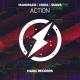 Mandrazo, Moha, Duava - Action