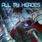 album image All My Heroes All My Heroes - Single