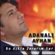 Adanalı Ayhan - Bu Aşkta Zararım Var