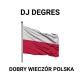 DJ_Degres - Dobry Wieczor Polska