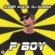 Ander Huang, DJ Kuromi - F Boy