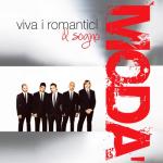 album image Arriverà Viva i romantici - Il sogno (Bonus Track Version)