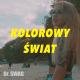Dr. SWAG - KOLOROWY ŚWIAT (Official Video Clip) (192  kbps)