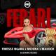 Finesse Ngara, Mchina, Maddox Mkuruweng - Ferari