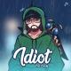 sadzilla - idiot (ft. edacity)