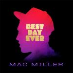 album image Best Day Ever Ft. 2Pac Best Day Ever (5th Anniversary Remastered Edition)