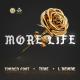 Torren Foot feat. Tinie Tempah, L Devine - More Life (feat. Tinie Tempah & L Devine)