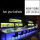 New York Jazz Lounge - Moon River