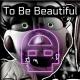 Dawko & DHeusta - TO BE BEAUTIFUL
