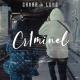 LUNE X SAMRA - CR1MINEL