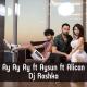 Dj roshka, Aysun, Alican - Ay Ay Ay
