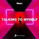 Nexeri - Talking To Myself