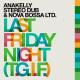Anakelly, Stereo Dub, Nova Bossa Ltd. - Last Friday Night (T.G.I.F.)