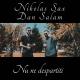Nikolas Sax - Nu ne despartiti
