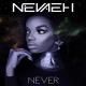 NEVAEH - Never