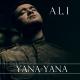 Ali - Yana-Yana