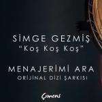 album image Koş Koş Koş - Menajerimi Ara Orijinal Dizi Müziği Koş Koş Koş (Menajerimi Ara Orijinal Dizi Müziği) - Single