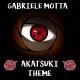 Gabriele Motta - Akatsuki Theme