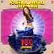 Mika S㏌gh, Asees Kaur - Hasina Pagal Deewani (From Indoo Ki Jawani) - DownloadMing.Me