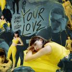 album image Your Love Your Love - Single