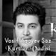 Vasif Agayev Saz - Kurtlar Vadisi