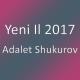 Yeni Il 2017 - Adalet Shukurov