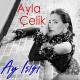 Ayla Celik - Ay Işığı