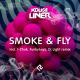 Kolya Liner - Smoke & Fly