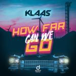 album image How Far Can We Go How Far Can We Go - Single