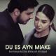 Karen Aslanyan feat. Diana Mkhitaryan, Ash Sargsyan - Du Es Ayn Miake